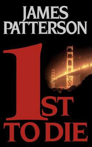 1st to Die de James Patterson