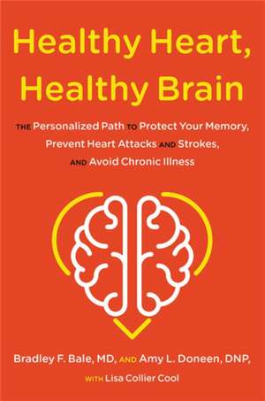 Healthy Heart, Healthy Brain de Amy Doneen