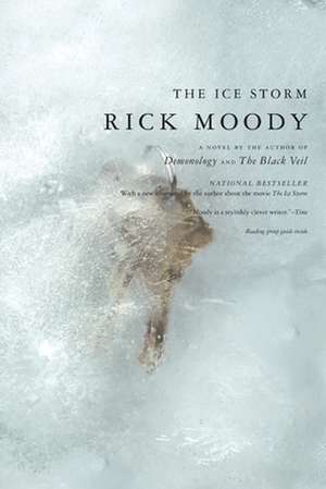 The Ice Storm: A Novel de Rick Moody