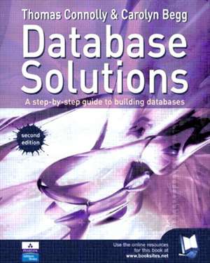 Connolly, T: Database Solutions de Carolyn Begg