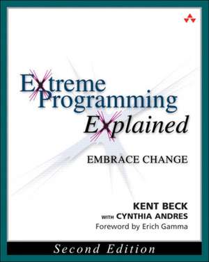 Extreme Programming Explained: Embrace Change de Kent Beck
