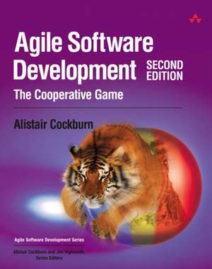 Agile Software Development: The Cooperative Game de Alistair Cockburn