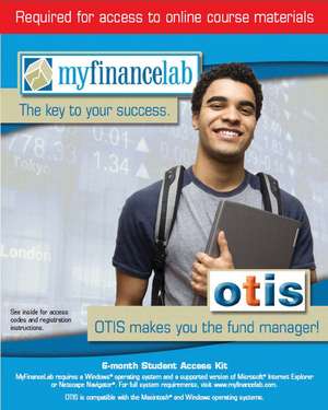 Myfinancelab and Otis Student Access Kit