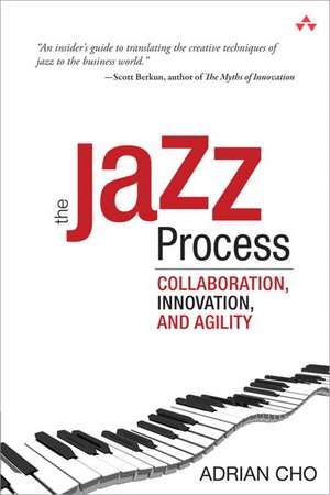 The Jazz Process de Ottawa) Cho, Adrian (Object Technology International