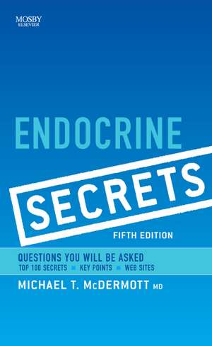 Endocrine Secrets de Michael T. McDermott