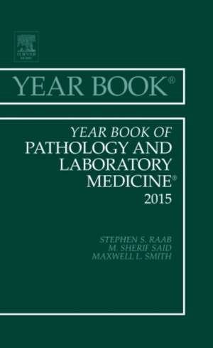 Year Book of Pathology and Laboratory Medicine 2015 de Stephen S. Raab