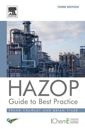 HAZOP: Guide to Best Practice de Frank Crawley