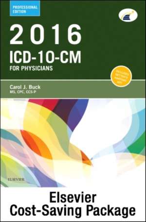 2016 ICD-10-CM Physician Professional Edition (Spiral Bound), 2016 HCPCS Professional Edition and AMA 2016 CPT Professional Edition Package de Carol J. Buck