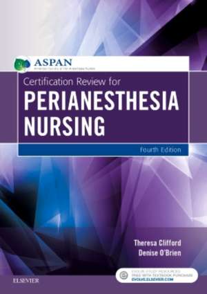 Certification Review for PeriAnesthesia Nursing de Aspan