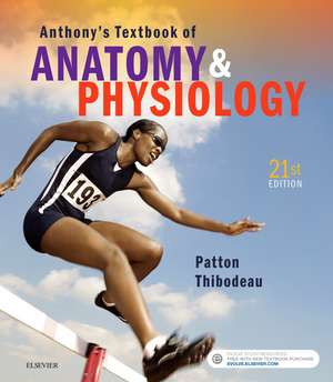 Anthony's Textbook of Anatomy & Physiology de Kevin T. Patton