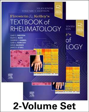 Firestein & Kelley's Textbook of Rheumatology, 2-Volume Set de Gary S. Firestein