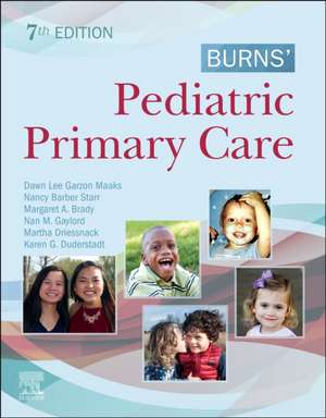 Burns' Pediatric Primary Care de Dawn Lee Garzon