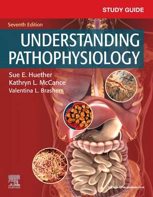 Study Guide for Understanding Pathophysiology de Sue E. Huether