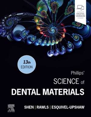 Phillips' Science of Dental Materials de Chiayi Shen