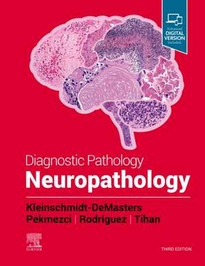 Diagnostic Pathology: Neuropathology de B.K. Kleinschmidt-DeMasters