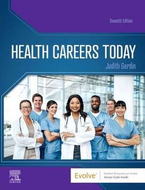 Health Careers Today de Judith Gerdin