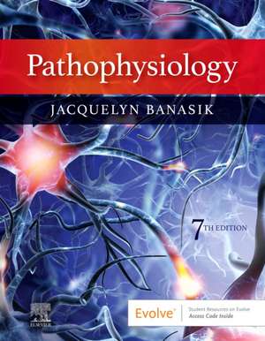 Pathophysiology de Jacquelyn L. Banasik