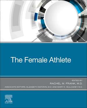 The Female Athlete de Rachel Frank