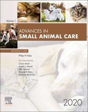 Advances in Small Animal Care 2020 de Philip H. Kass