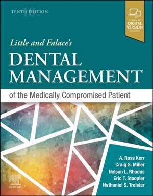 Little and Falace's Dental Management of the Medically Compromised Patient de Craig Miller