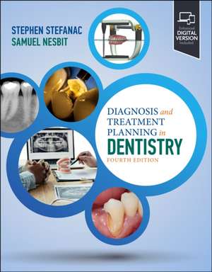 Diagnosis and Treatment Planning in Dentistry de Stephen J. Stefanac