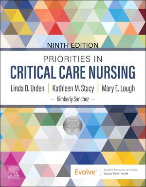 Priorities in Critical Care Nursing de Linda D. Urden