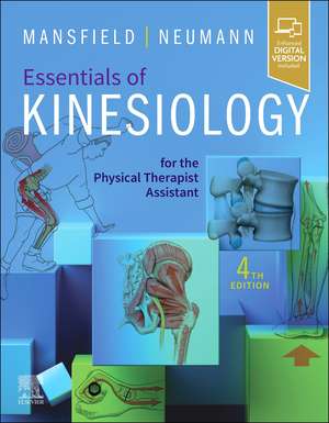 Essentials of Kinesiology for the Physical Therapist Assistant de Paul Jackson Mansfield