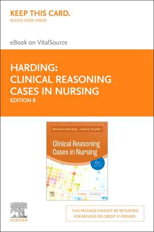 Clinical Reasoning Cases in Nursing - Elsevier eBook on Vitalsource (Retail Access Card) de Mariann M. Harding