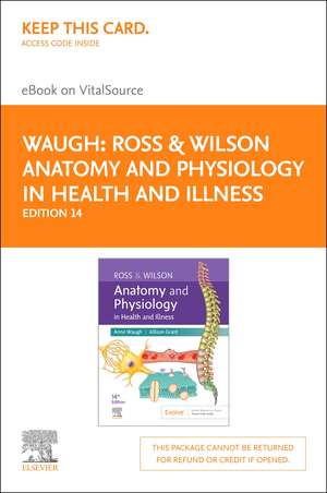 Ross & Wilson Anatomy and Physiology in Health and Illness - Elsevier eBook on Vitalsource (Retail Access Card) de Anne Waugh