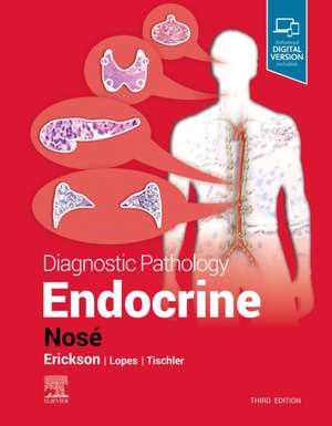 Diagnostic Pathology: Endocrine de Vania Nosé