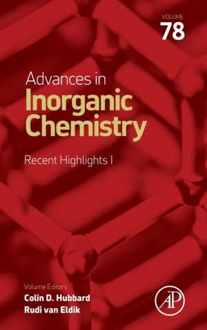 Advances in Inorganic Chemistry: Recent Highlights de Rudi van Eldik