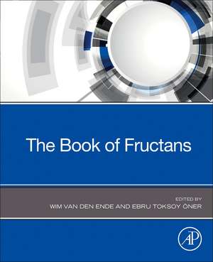 The Book of Fructans de Wim Van den Ende