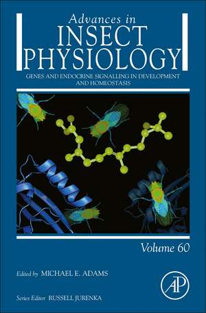 Genes and Endocrine Signalling in Development and Homeostasis de Michael E. Adams