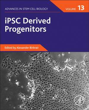 iPSC Derived Progenitors de Alexander Birbrair