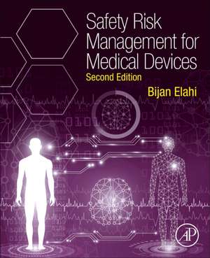 Safety Risk Management for Medical Devices de Bijan Elahi