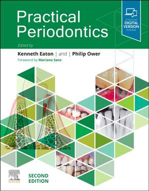 Practical Periodontics de Kenneth A Eaton