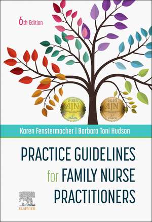 Practice Guidelines for Family Nurse Practitioners de Karen Fenstermacher