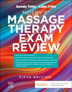 Mosby's® Massage Therapy Exam Review de Sandy Fritz