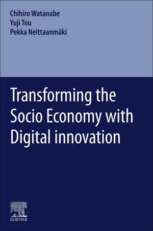 Transforming the Socio Economy with Digital innovation de Chiho Watanabe