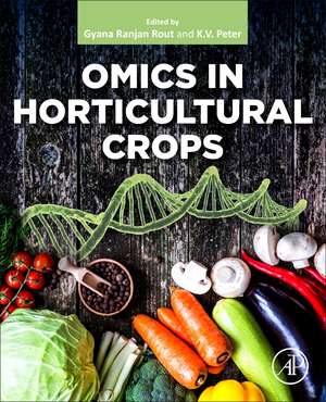 Omics in Horticultural Crops de Gyana Ranjan Rout