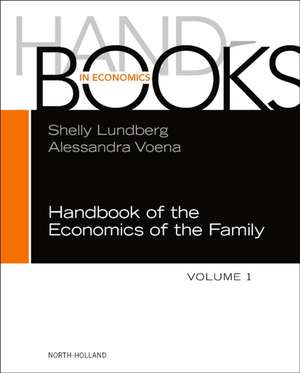 Handbook of the Economics of the Family de Shelly Lundberg