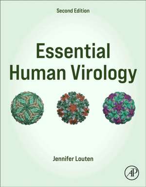 Essential Human Virology de Jennifer Louten