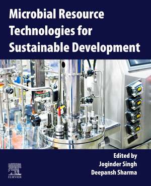 Microbial Resource Technologies for Sustainable Development de Joginder Singh Panwar