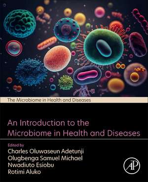 An Introduction to the Microbiome in Health and Diseases de Charles Oluwaseun Adetunji