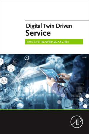 Digital Twin Driven Service de Fei Tao