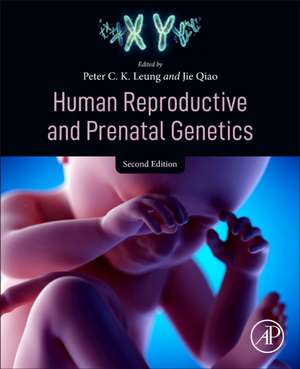 Human Reproductive and Prenatal Genetics de Peter C.K. Leung