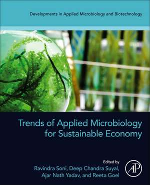 Trends of Applied Microbiology for Sustainable Economy de Ravindra Soni