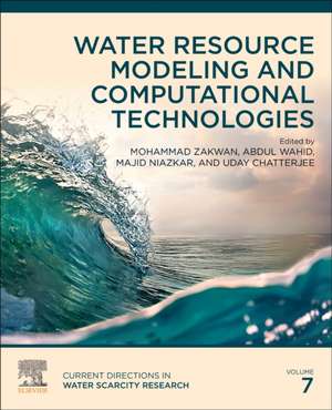 Water Resource Modeling and Computational Technologies de Mohammad Zakwan