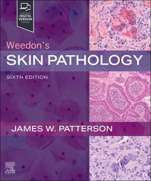 Weedon's Skin Pathology de James W. Patterson