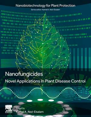 Nanofungicides: Novel Applications in Plant Disease Control de Kamel A Abd-Elsalam